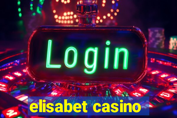 elisabet casino